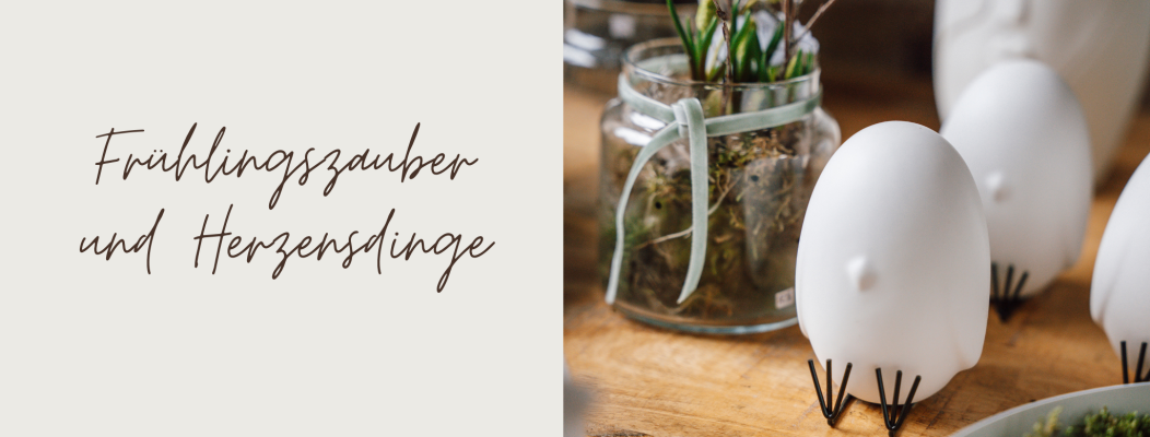 Frühlingszauber und Herzensdinge - 