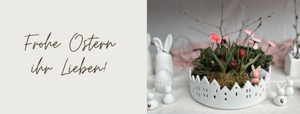 Frohe Ostern Ihr Lieben - 