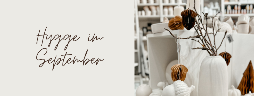 Hygge im September - 