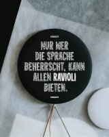 Magnet "Nur wer die Sprache beherrscht, kann allen...