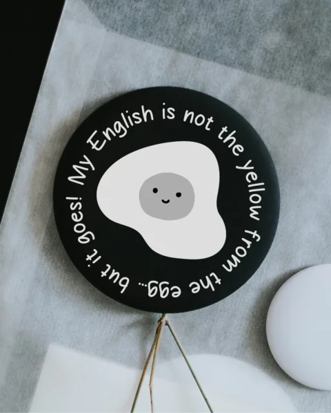 Magnet "My english is not the yellow" groß von Heldenglück