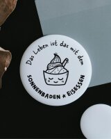 Magnet "Das Leben ist das mit dem Sonnenbaden und...