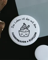 Magnet "Das Leben ist das mit dem Sonnenbaden und...