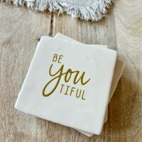 Bunte Fliese "Be you tiful" von Yett