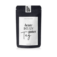 Tee "Heute ist ein guter Tag" klein von...