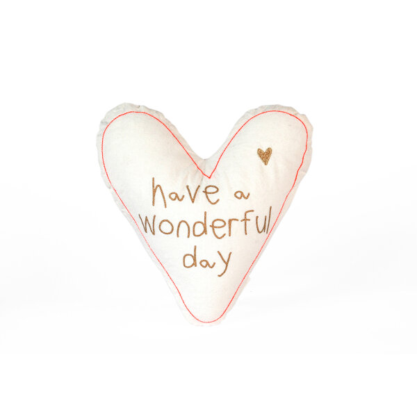 Herzkissen "Have a wonderful day" von Good old Friends