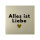 Bunte Fliese "Alles ist Liebe" von Yett