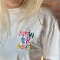 T-Shirt "Now or never" wei&szlig;