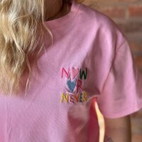 T-Shirt "Now or never" pink