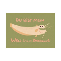 Postkarte "Du bist mein Wels in der Brandung"...