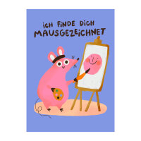 Postkarte "Ich finde dich mausgezeichnet" von...