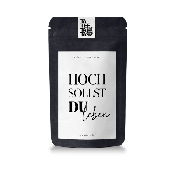 Tee "Hoch sollst du leben" klein von TateeTaTa 15g