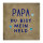 Bunte Fliese "Papa du bist mein Held" von Yett