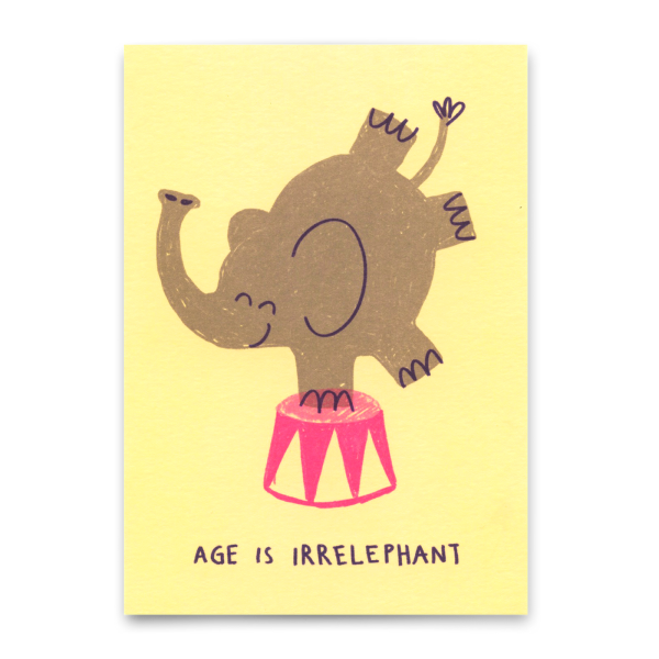 Postkarte "Age is irrelephant" von Deli Cards