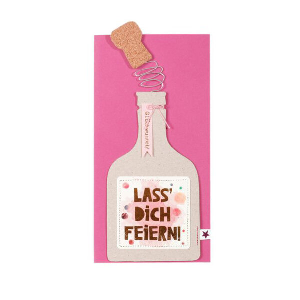 Knallkorkenkarte"Lass Dich feiern" von Good old friends