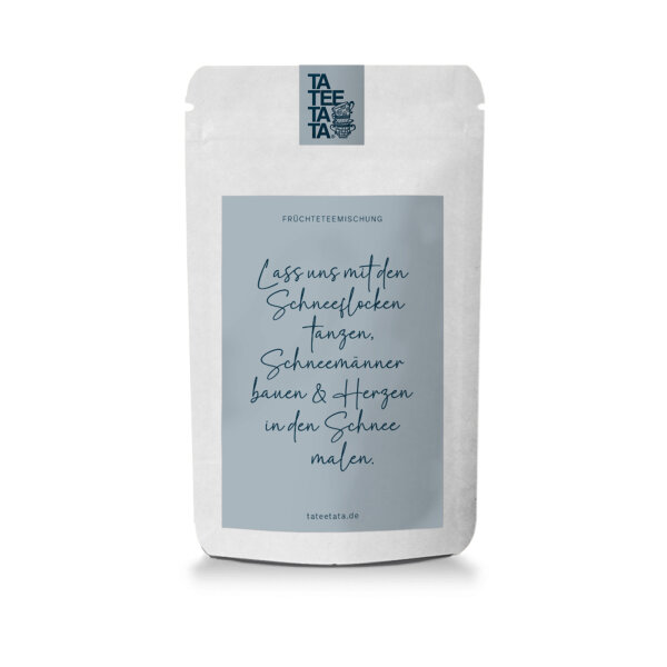 Tee "Lass uns mit den Schneeflocken" klein von TateeTaTa 15g
